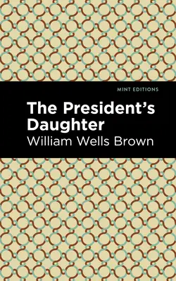 Fiica președintelui - The President's Daughter