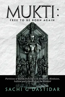 Mukti: Liber să te naști din nou - Mukti: Free To Be Born Again