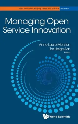 Gestionarea inovării în domeniul serviciilor deschise - Managing Open Service Innovation