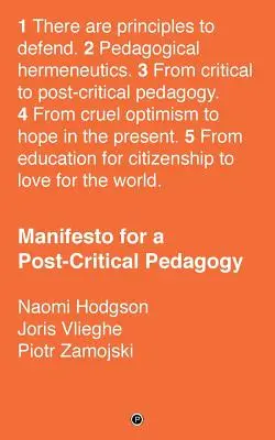 Manifest pentru o pedagogie postcritică - Manifesto for a Post-Critical Pedagogy