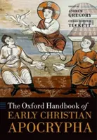 Manualul Oxford de apocrife paleocreștine - The Oxford Handbook of Early Christian Apocrypha