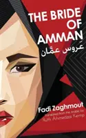 Mireasa din Amman - The Bride of Amman