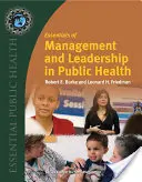 Esențial de management și leadership în sănătatea publică - Essentials of Management and Leadership in Public Health