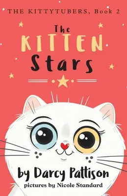 Pisicuțele stele - The Kitten Stars