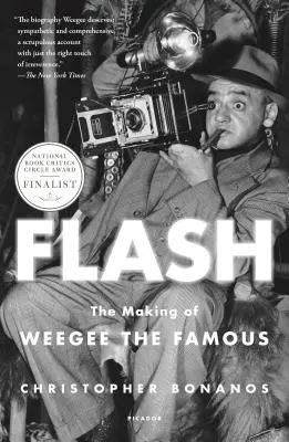 Flash: Crearea faimosului Weegee - Flash: The Making of Weegee the Famous