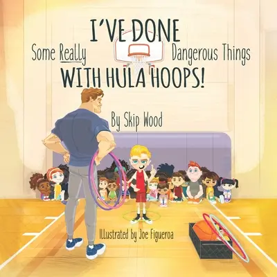 Am făcut niște lucruri foarte periculoase cu cercurile Hula Hoop - I've Done Some Really Dangerous Things With Hula Hoops