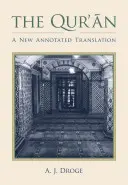 The Qur'an: O nouă traducere adnotată - The Qur'an: A New Annotated Translation