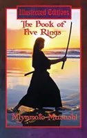 Cartea celor cinci inele (ediție ilustrată) - The Book of Five Rings (Illustrated Edition)