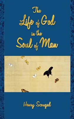 Viața lui Dumnezeu în sufletul omului - The Life of God in the Soul of Man