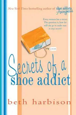 Secretele unui dependent de pantofi - Secrets of a Shoe Addict