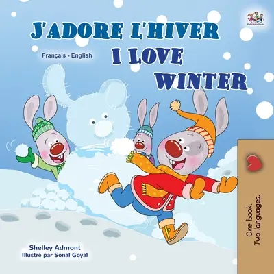 Iubesc iarna (Carte bilingvă franceză-engleză pentru copii) - I Love Winter (French English Bilingual Children's Book)