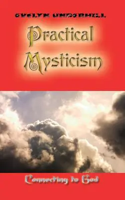 Misticism practic - Practical Mysticism