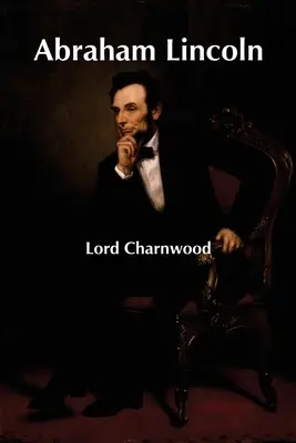 Abraham Lincoln (Abraham Lincoln) - Abraham Lincoln