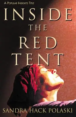 În interiorul cortului roșu - Inside the Red Tent