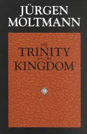 Trinitatea și Împărăția - The Trinity and the Kingdom