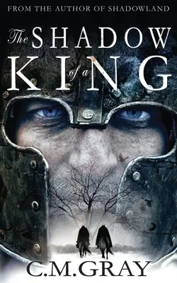 Umbra unui rege - The Shadow of a King