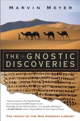 Descoperirile gnostice: Impactul bibliotecii Nag Hammadi - The Gnostic Discoveries: The Impact of the Nag Hammadi Library