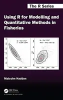 Utilizarea R pentru modelare și metode cantitative în domeniul pescuitului - Using R for Modelling and Quantitative Methods in Fisheries