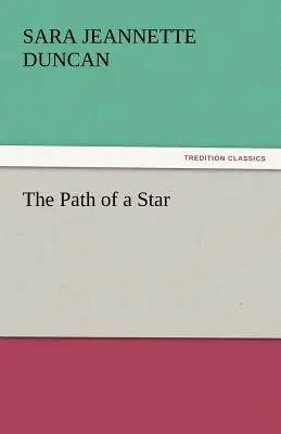 The Path of a Star (Calea unei stele) - The Path of a Star