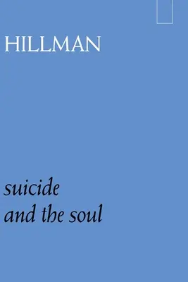 Sinuciderea și sufletul - Suicide and the Soul