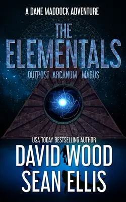 The Elementals: O aventură a lui Dane Maddock - The Elementals: A Dane Maddock Adventure