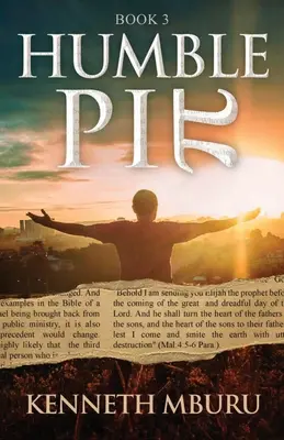 Humble Pie Book 3: O profeție despre coronavirus - Humble Pie Book 3: A Coronavirus Prophecy