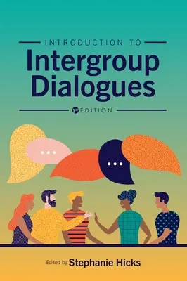 Introducere în dialogul între grupuri - Introduction to Intergroup Dialogues