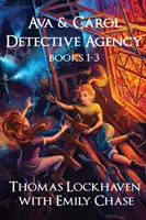 Agenția de detectivi Ava & Carol: Cărțile 1-3 (Book Bundle 1) - Ava & Carol Detective Agency: Books 1-3 (Book Bundle 1)