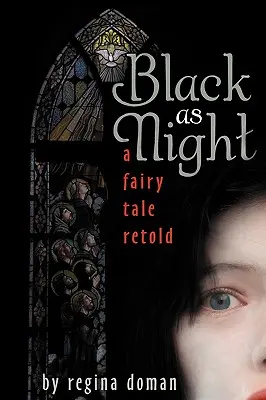 Negru ca noaptea: A Fairy Tale Retold - Black as Night: A Fairy Tale Retold
