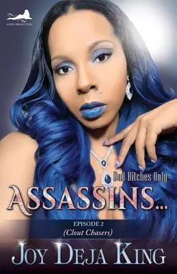 Asasini...Episodul 2: Clout Chasers - Assassins...Episode 2: Clout Chasers