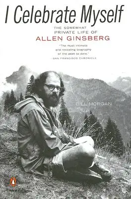 I Celebrate Myself: Viața oarecum privată a lui Allen Ginsberg - I Celebrate Myself: The Somewhat Private Life of Allen Ginsberg
