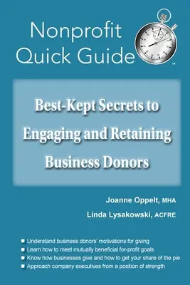 Secretele cele mai bine păstrate pentru atragerea și păstrarea donatorilor de afaceri - Best-Kept Secrets to Engaging and Retaining Business Donors