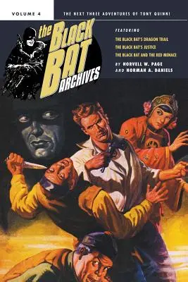 Arhivele Liliacului Negru, Volumul 4 - The Black Bat Archives, Volume 4
