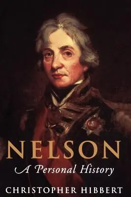Nelson: O istorie personală - Nelson: A Personal History