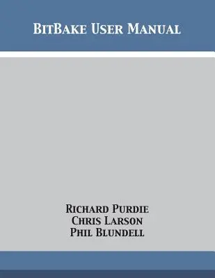 Manual de utilizare BitBake - BitBake User Manual