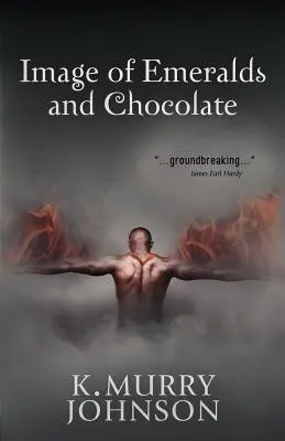 Imagine de smaralde și ciocolată - Image of Emeralds and Chocolate