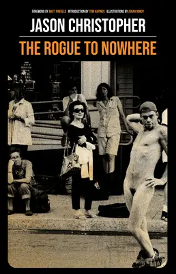Călăuza spre nicăieri (The Rogue to Nowhere) - The Rogue to Nowhere