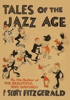Povești din Epoca Jazzului - Tales of the Jazz Age