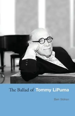 Balada lui Tommy LiPuma - The Ballad of Tommy LiPuma