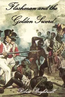 Flashman și Sabia de Aur - Flashman and the Golden Sword