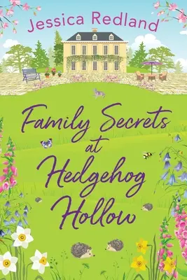 Secrete de familie la Hedgehog Hollow - Family Secrets at Hedgehog Hollow