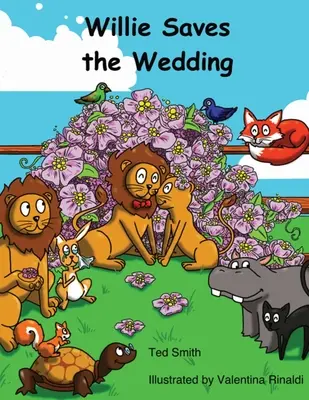 Willie salvează nunta - Willie Saves the Wedding