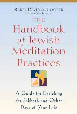 Manualul practicilor evreiești de meditație - The Handbook of Jewish Meditation Practices