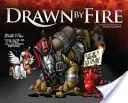 Trași de foc - Drawn by Fire