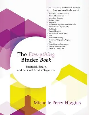 The Everything Binder Book: Organizator de afaceri financiare, succesorale și personale - The Everything Binder Book: Financial, Estate, and Personal Affairs Organizer