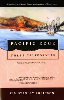 Pacific Edge: Trei Californii - Pacific Edge: Three Californias