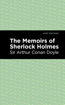 Memoriile lui Sherlock Holmes - The Memoirs of Sherlock Holmes