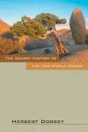Istoria secretă a Noii Ordini Mondiale - The Secret History of the New World Order