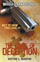 Jocul înșelăciunii (The Game of Deception) - The Game of Deception
