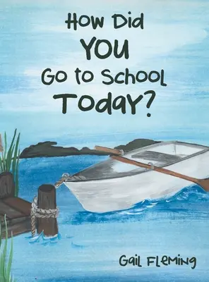 Cum ați mers astăzi la școală? - How Did You Go to School Today?